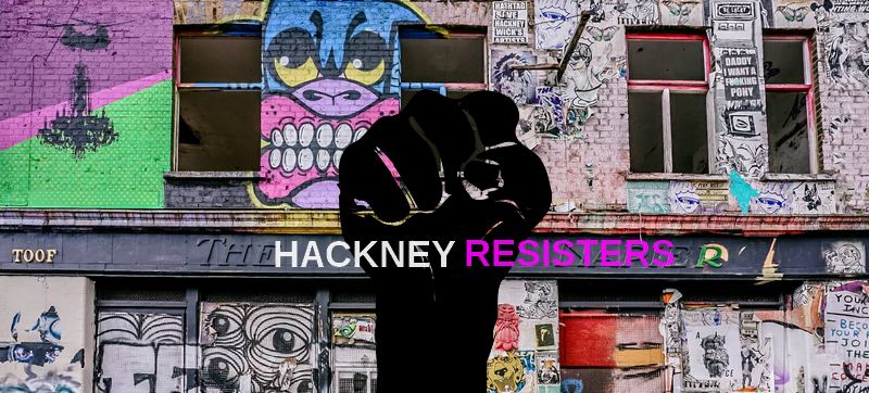 Hackney Resisters
